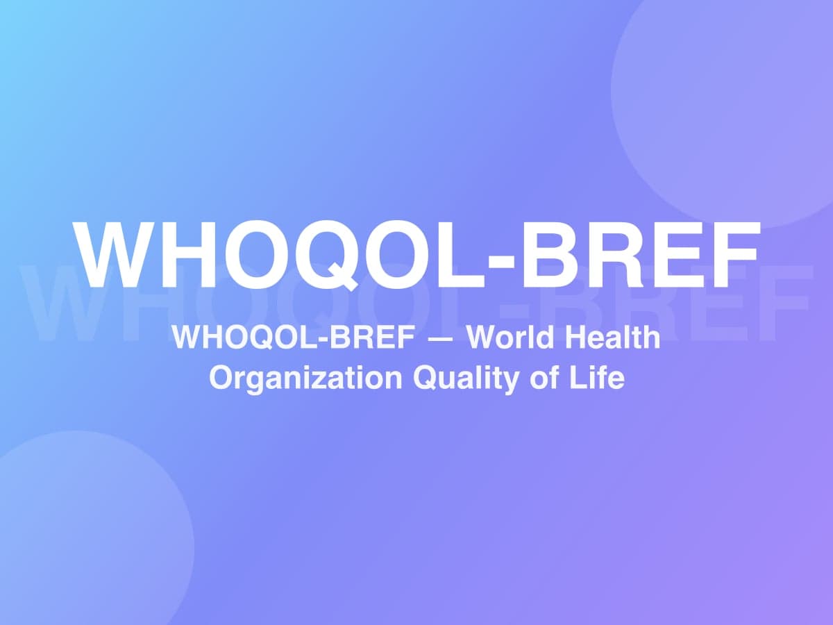 WHOQOL-BREF (Deutschsprachige Version)