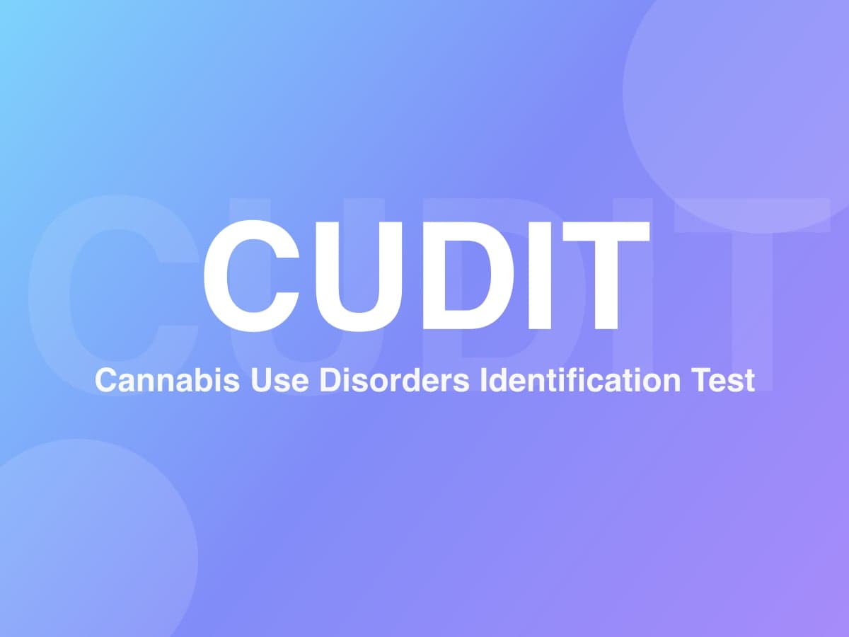 Cannabis Use Disorders Identification Test