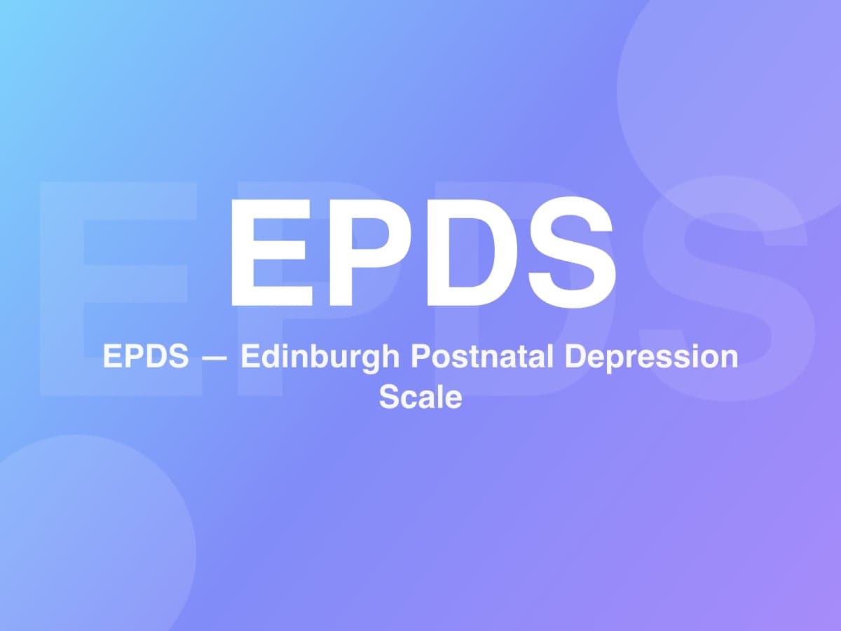 Edinburgh Postnatal Depression Scale