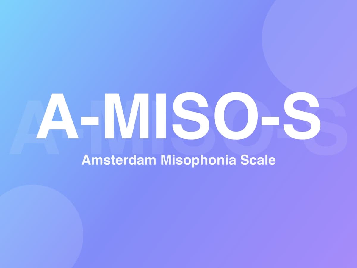 Amsterdam Misophonia Scale (A-MISO-S)