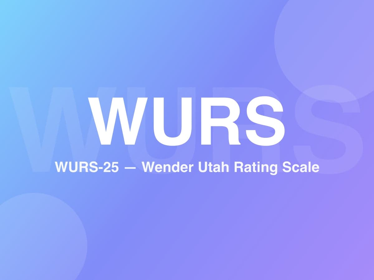 Échelle d'évaluation de Wender-Utah - 25 items