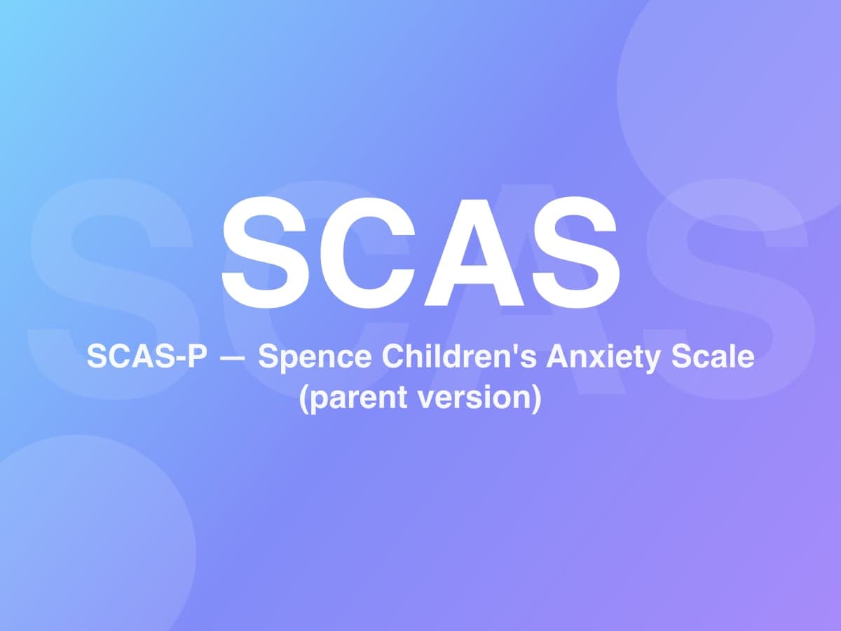 Escala de Ansiedade Infantil de Spence – Versão para Pais