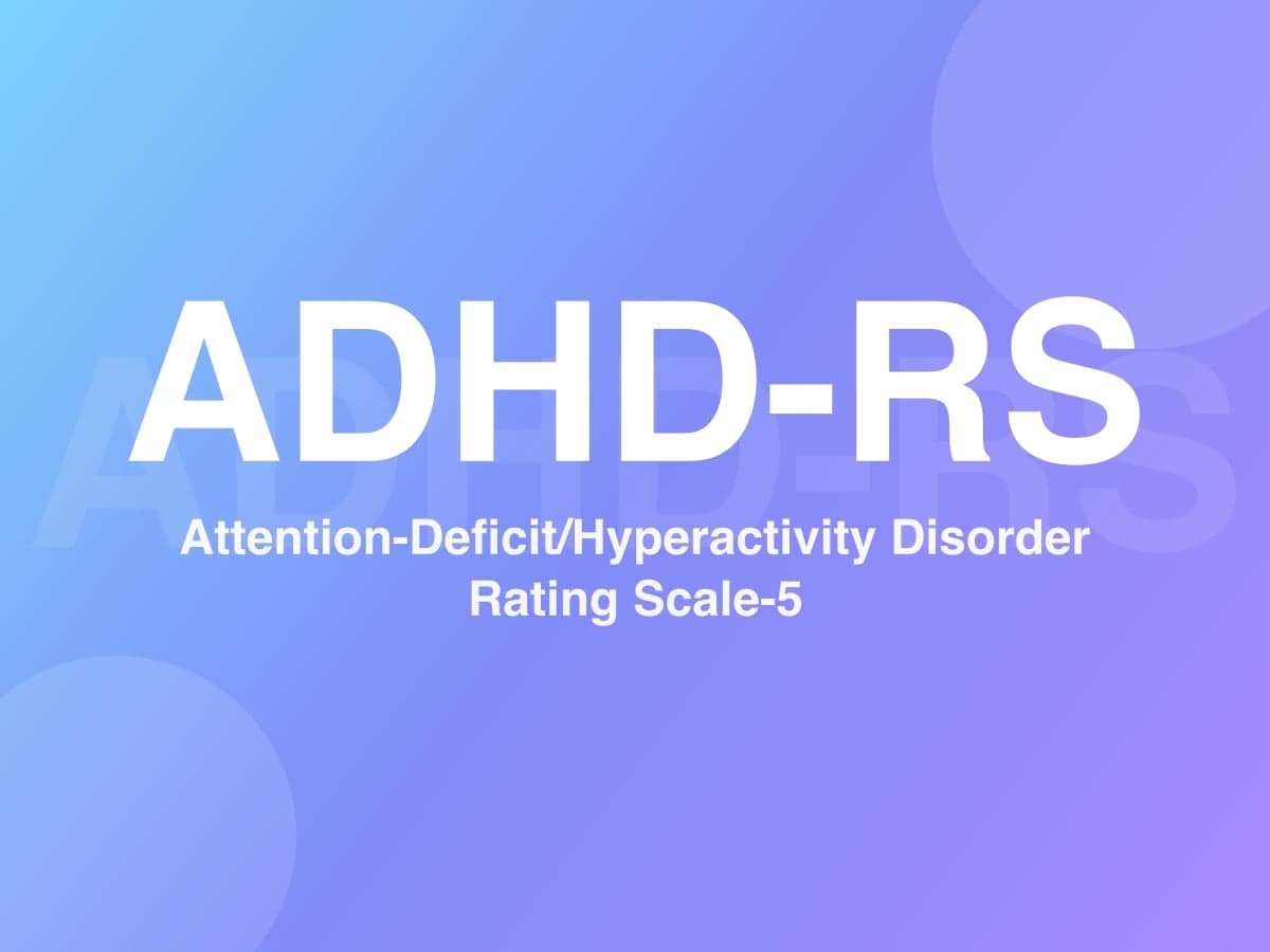 ADHS-Rating-Skala (ADHD-RS-5)