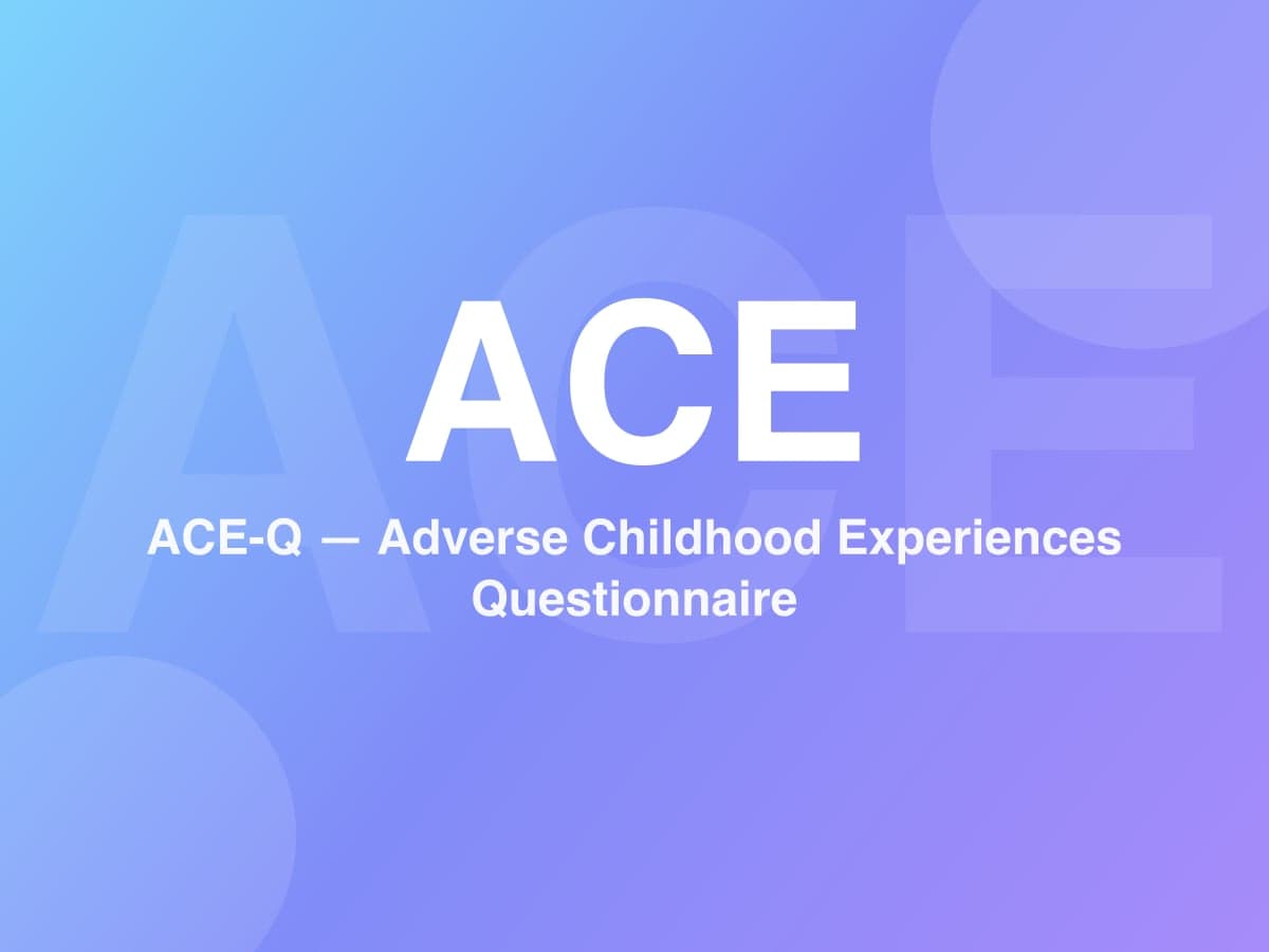Adverse Childhood Experiences Questionnaire (ACE) – Deutsche Version