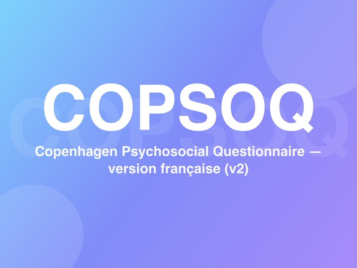 Copenhagen Psychosocial Questionnaire — version française