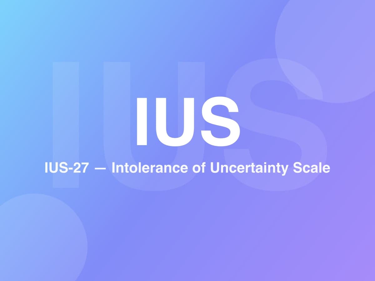 Intolerance of Uncertainty Scale