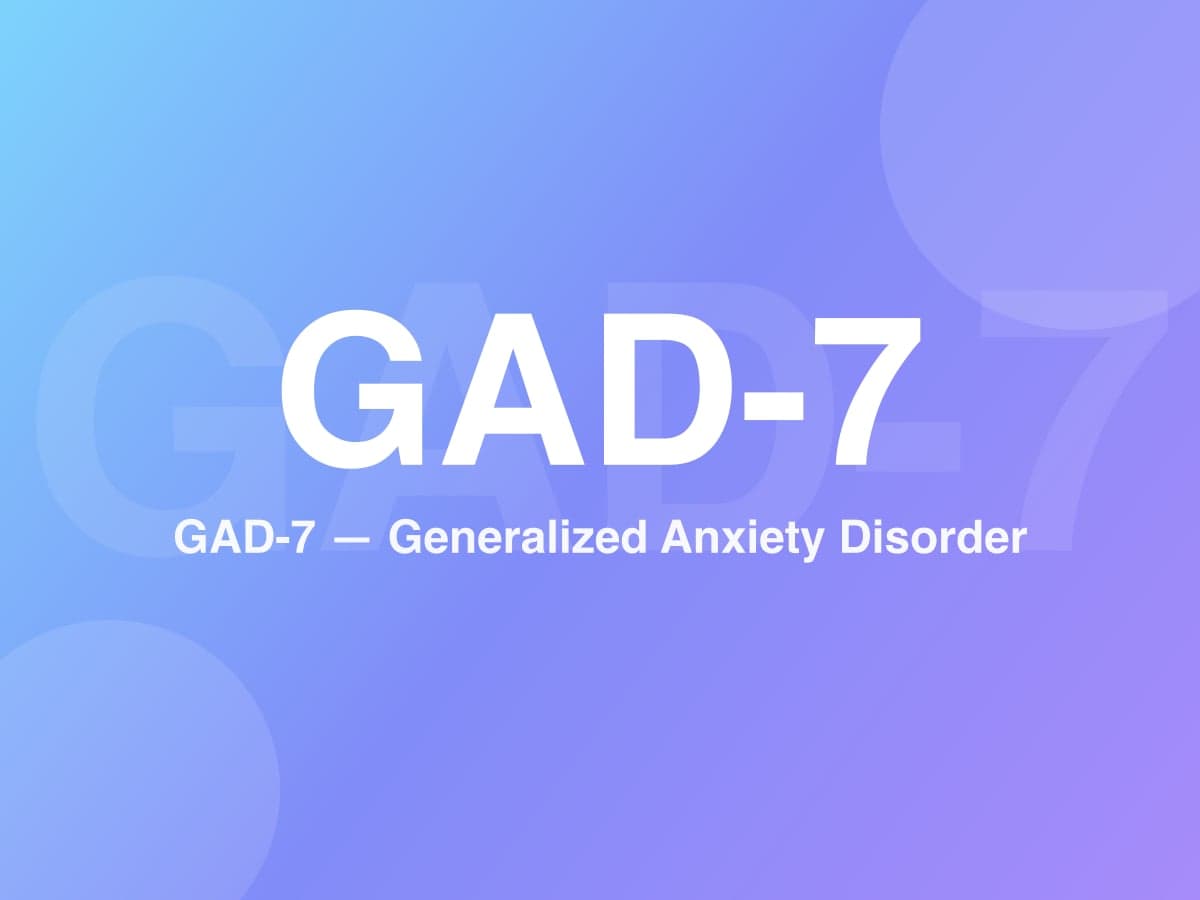 Échelle GAD-7 (Generalized Anxiety Disorder 7-item)