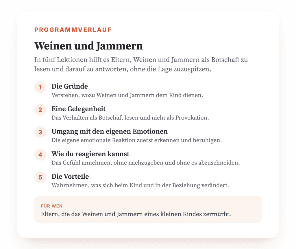 Weinen und Jammern bei Kindern: Psychoedukationsprogramm
