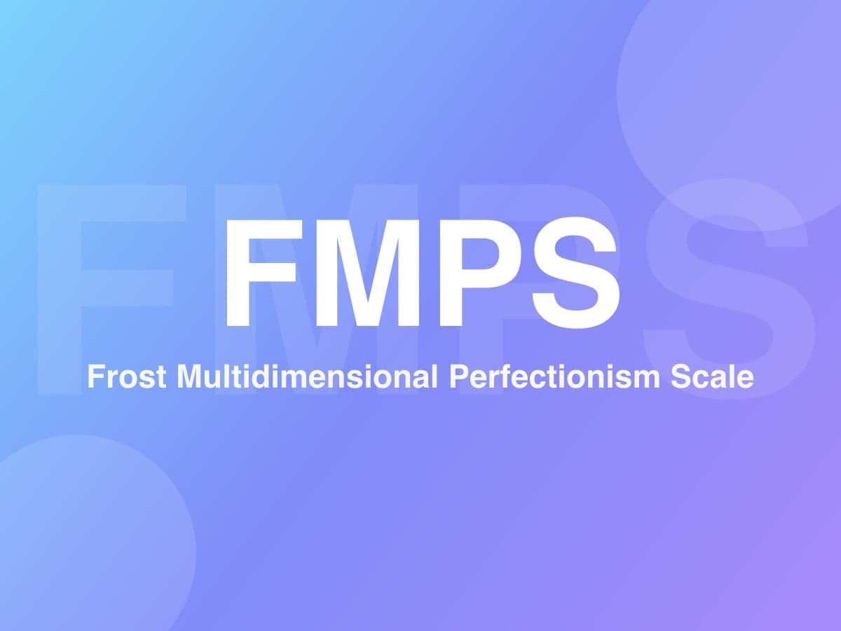 Frost Multidimensional Perfectionism Scale